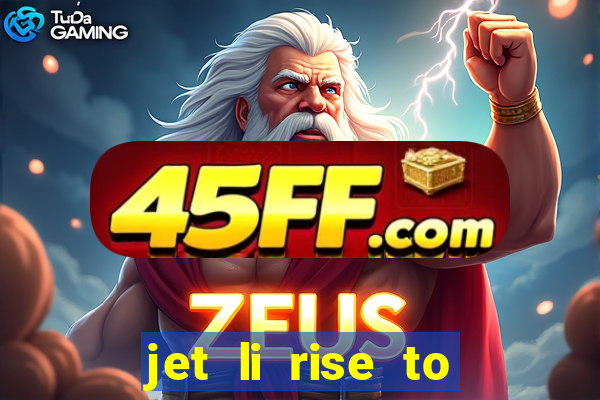 jet li rise to honor ppsspp download